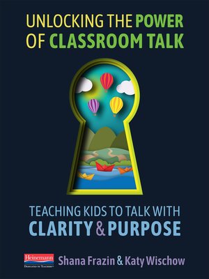 cover image of Unlocking the Power of Classroom Talk